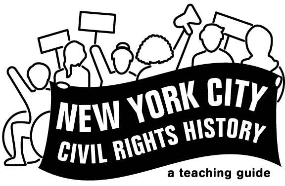 Illustration of protestors holding signs, a megaphone, and a banner that says New York City Civil Rights History (a teaching guide)