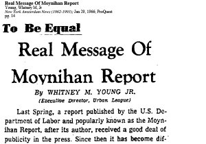 Real Message of the Moynihan Report