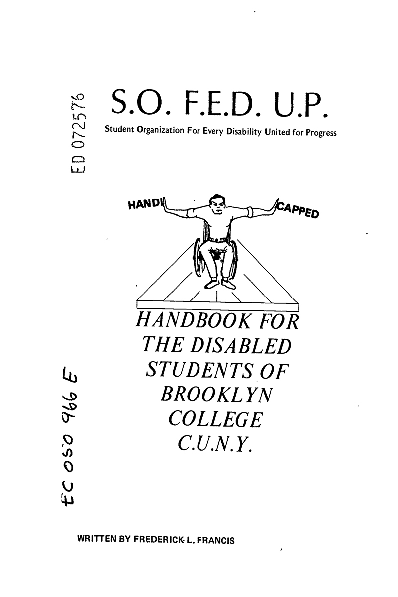 The cover of the handbook features an illustration of a man sitting in a wheelchair facing forward with arms outstretched to the side. His hands push apart the words, “handi” and “capped.”
